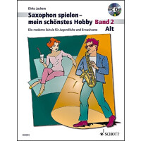 Saxophon spielen - mein schönstes Hobby 2 - Alt