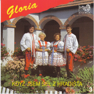 Blaskapelle Gloria - Kdyz jsem sel z hradista