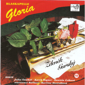 Blaskapelle Gloria - Zdenek Gursky