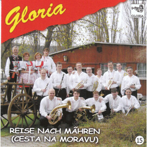 Blaskapelle Gloria - Reise nach Mähren