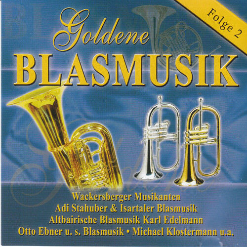 Goldene Blasmusik Folge 2