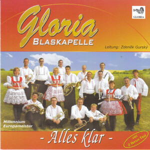 Blaskapelle Gloria - Alles klar