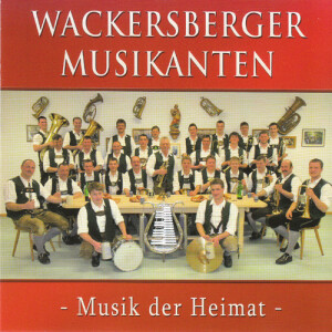 Wackersberger Musikanten - Musik der Heimat