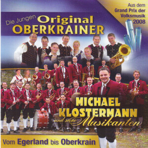 Michael Klostermann & Die jungen Orig. Oberkrainer -...