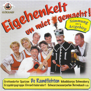 Musikkorps der Bergstadt Schneeberg - Eigehenkelt un...