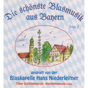 Blaskapelle Hans Niederleitner - Die sch&ouml;nste...