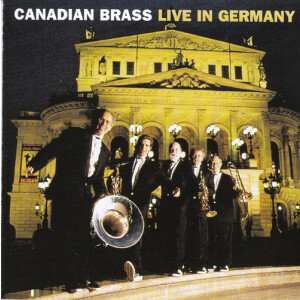 Canadian Brass - Live In Germany