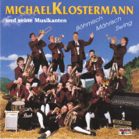 Michael Klostermann und seine Musikanten - Böhmisch Mährisch Swing