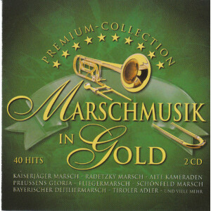 Marschmusik in Gold - Premium Collection