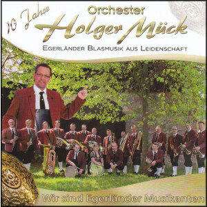 Orchester Holger Mück - Wir sind Egerländer...
