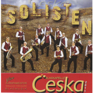 Blaskapelle Ceska - Solisten