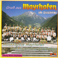 Musikkapelle Mayrhofen - Gruß aus Mayrhofen im Zillertal