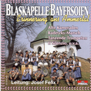 Blaskapelle Bad Bayersoien - Erinnerung ans Ammertal