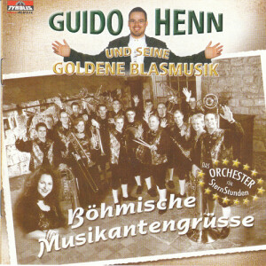 Guido Henn - Böhmische Musikantengrüße