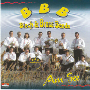 Blech & Brass Banda - Am See