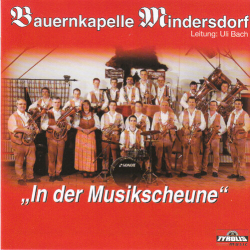 Bauernkapelle Mindersdorf - In der Musikscheune