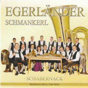 Schabernack - Egerl&auml;nder Schmankerl