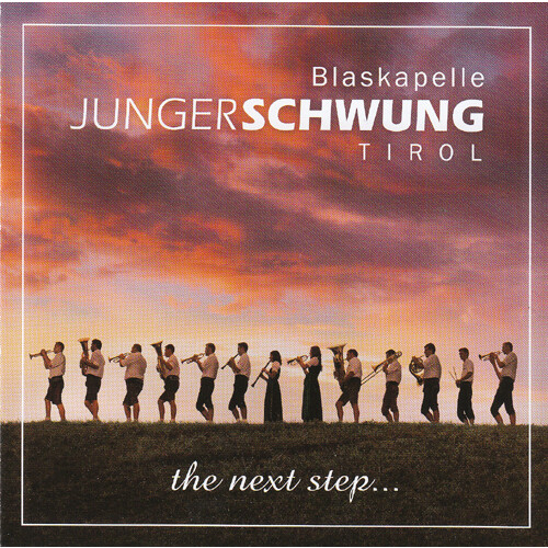 Blaskapelle Junger Schwung - The Next Step...