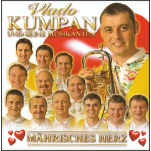 Vlado Kumpan und seine Musikanten - M&auml;hrisches Herz