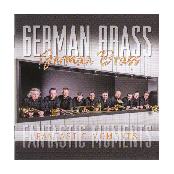 German Brass - Fantastic Moments
