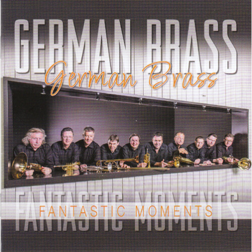 German Brass - Fantastic Moments