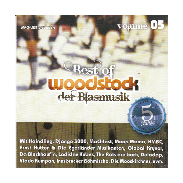 Best of Woodstock der Blasmusik Vol. 5