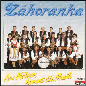 Zahoranka - Aus M&auml;hren kommt die Musik