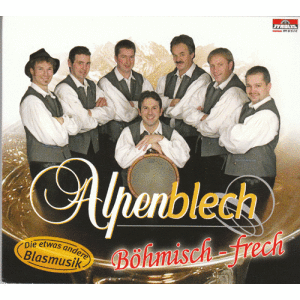 Alpenblech - Böhmisch-frech