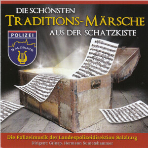 Polizeimusik Salzburg - Die sch&ouml;nsten...