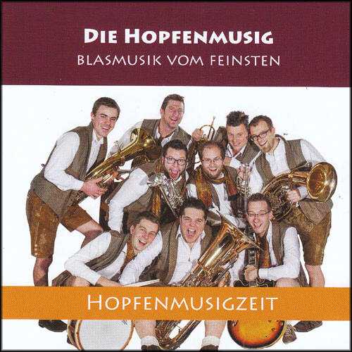 Hopfenmusig - Hopfenmusigzeit