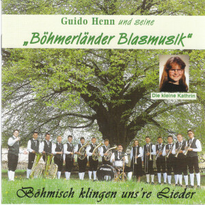 Guido Henn - B&ouml;hmisch klingen unsre Lieder