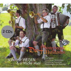 Hinterberger Musikanten - Scheene Weisen & a frische...