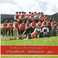 Musikverein Röt-Schönegründ e.V. - Schwäbisch-Böhmisch-Gut
