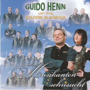 Guido Henn - Musikantensehnsucht