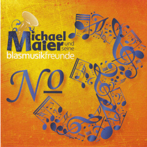 Michael Maier und seine Blasmusikfreunde - No. 3