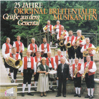 Original Breitentaler Musikanten - 25 Jahre