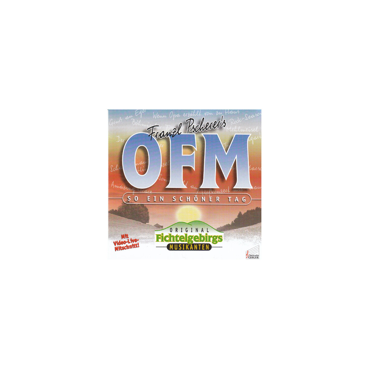 Original Fichtelgebirgs Musikanten - So ein schöner Tag