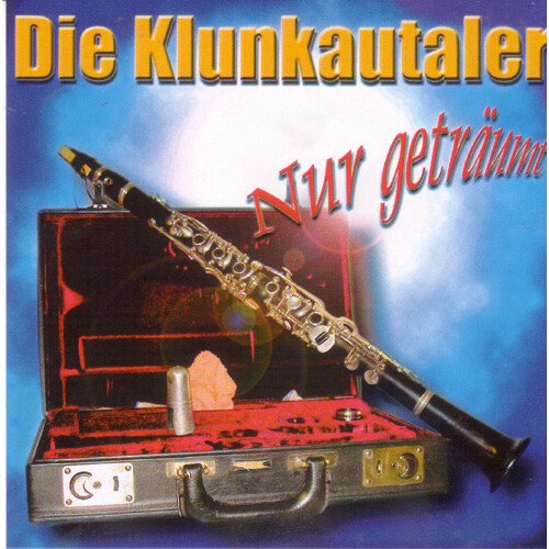 Klunkautaler - Nur geträumt