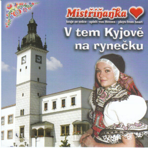 Mistrinanka - V tem Kyjove na rynecku