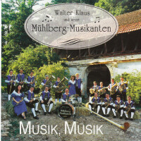 Mühlberg Musikanten - Musik, Musik