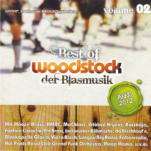 Best of Woodstock der Blasmusik Vol. 2