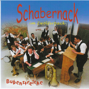 Schabernack (im Zw&ouml;lferpack) - Bubenstreiche