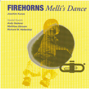 Firehorns - Joachim Kunze - Mellis Dance