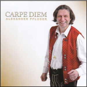 Alexander Pfluger - Carpe Diem