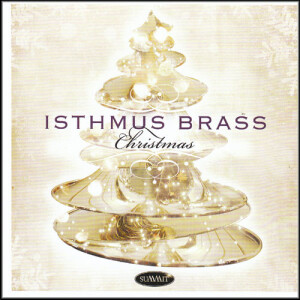 Isthmus Brass - Christmas