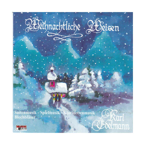 Karl Edelmann - Weihnachtliche Weisen